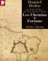 T1 - Les chemins de fortune - Daniel Defoe