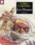 Les Pirates, forbans, flibustier, boucaniers et autres gueux de mer - Gilles Lapouge